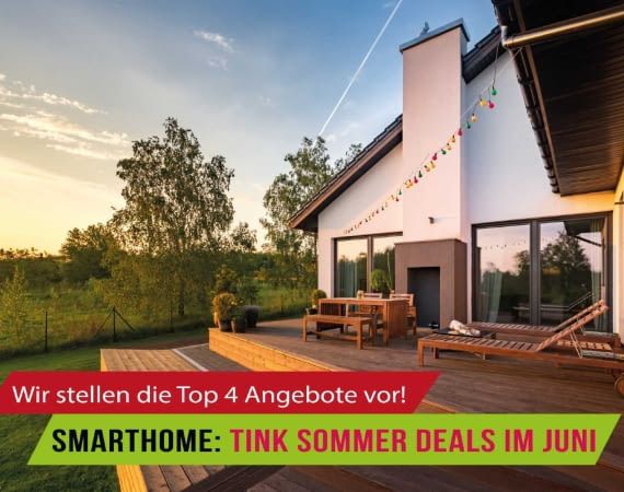 Bei tink kann das Smarthome im Juni günstig geupdatet werden