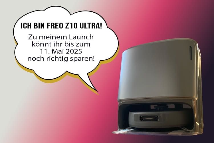 Die Angebote zum Launch des Freo Z10 Ultra sind nur noch wenige Tage gültig