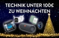 Wir haben die besten Technikgeschenke unter 100 € ausfindig gemacht!