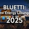BLUETTI stellt auf der IFA vier neue und innovative Produkte vor
